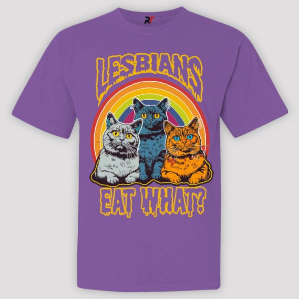 Lesbians Eat What Cat Shirt