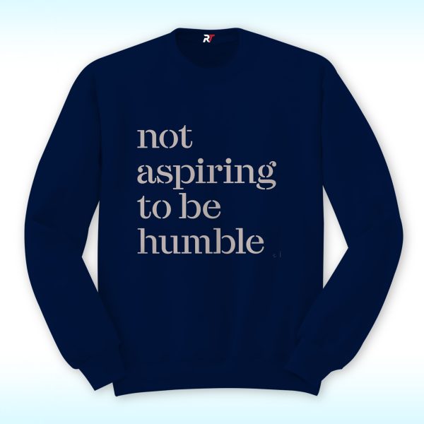 Not Aspiring to be Humble Shirt, Kamala Harris 2024