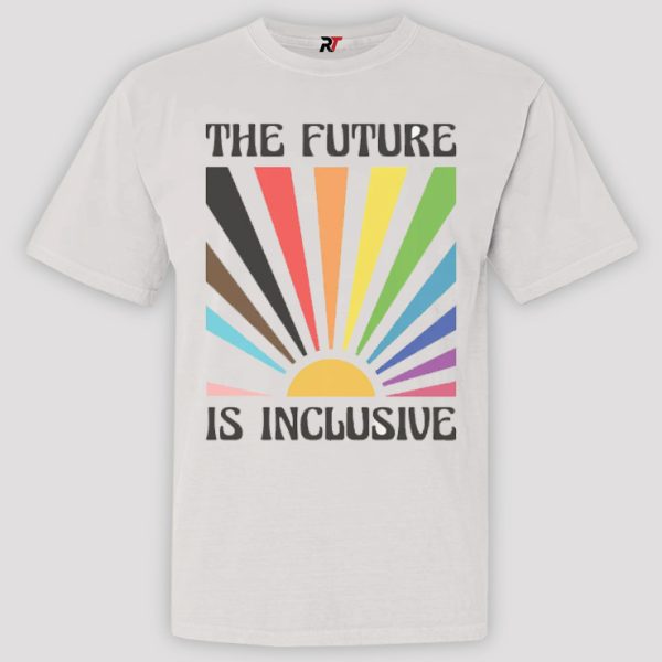 The Future is Inclusive Shirt