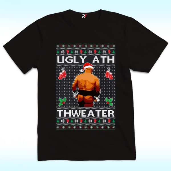 Mike Tyson Ugly Ath Thweater Christmas T Shirt