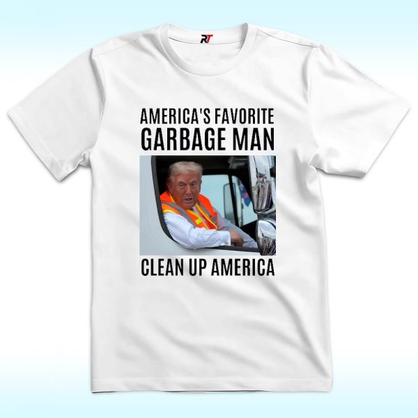 Trump Garbage Man In Trash Truck Shirt