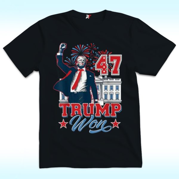 Trump Won Again 2024 Election President 47 th American Shirt