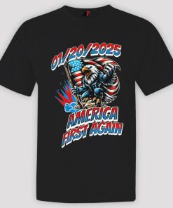 Donald Trump Election Victory America First Again January 20 2025 Shirt