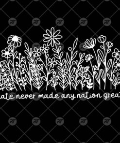 Hate Never Made Any Nation Great Watermark