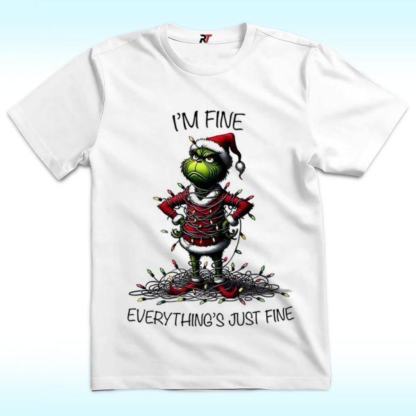 I'm fine everything is fine Shirt