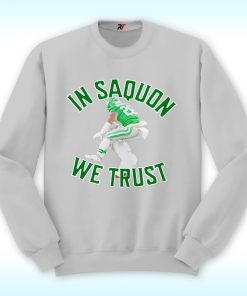In Saquon Barkley, We Trust Sweatshirt