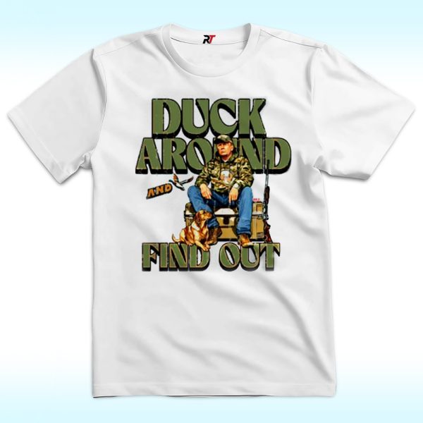 Trump Duck Around And Find Out Shirt