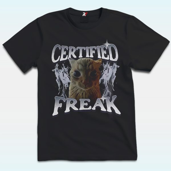 Certified Freak Cat Shirt