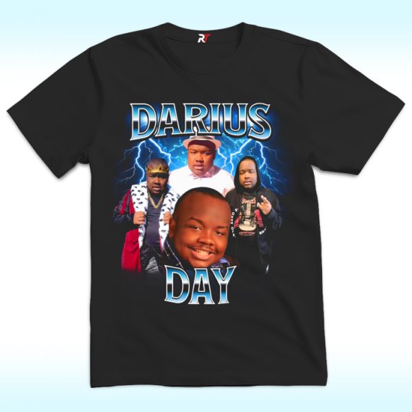 Darius Day Funny Meme Shirt