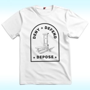 Deny Defend Depose Shirt, UHO Healthcare