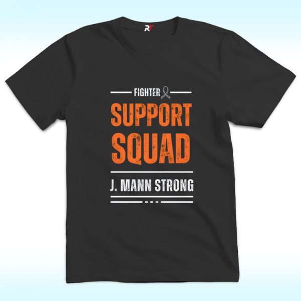 Fighter Support Squad J Mann Strong Shirt