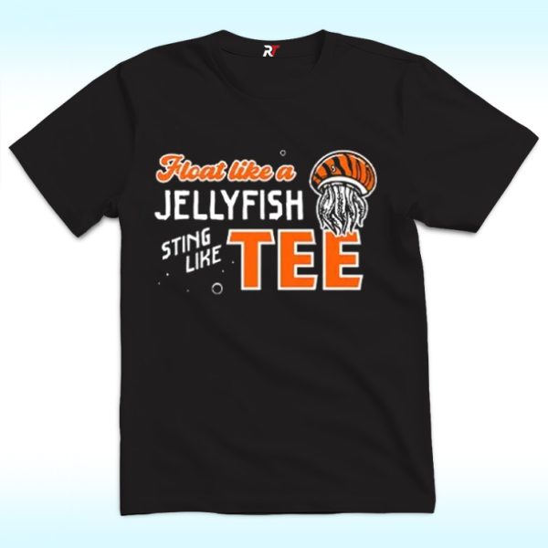 Float Like A Jellyfish Sting Like Tee Higgins Shirt