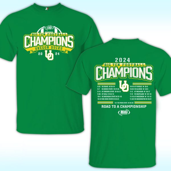 Green Oregon Ducks Road To Champion 2024 Big Ten Football Shirt