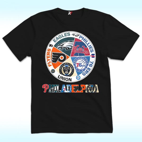 Philadelphia Teams Flyers Eagles Phillies 76 Ers Union Shirt