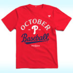 Phillies Red October Shirt Postseason 2025