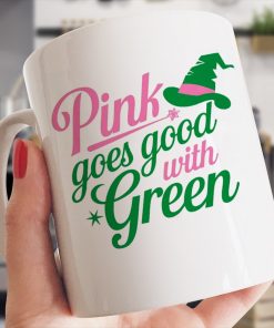 Pink Goes Good with Green Mug