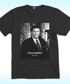 RIP Legendary Broadcaster Greg Gumbel 1946 – 2024 Shirt