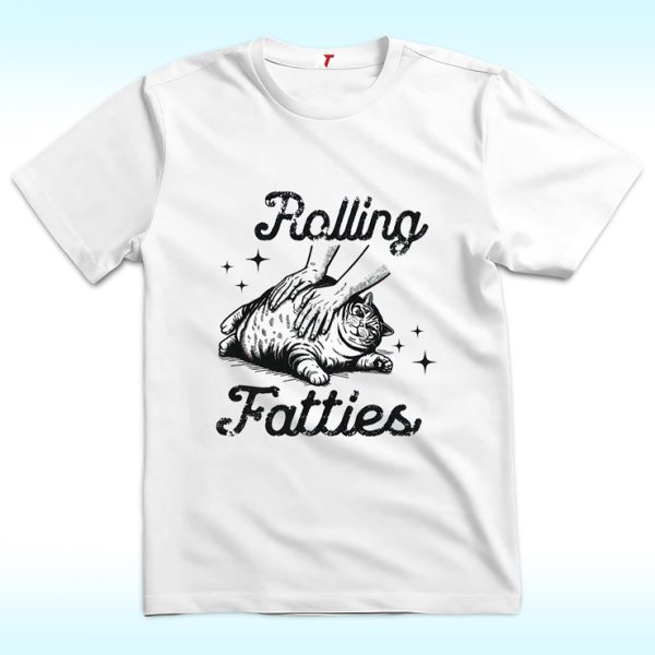 Rolling Fatties Cat Shirt