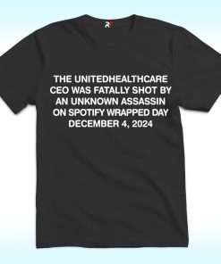Spotify Wrapped 2024 UnitedHealthcare CEO Shirt