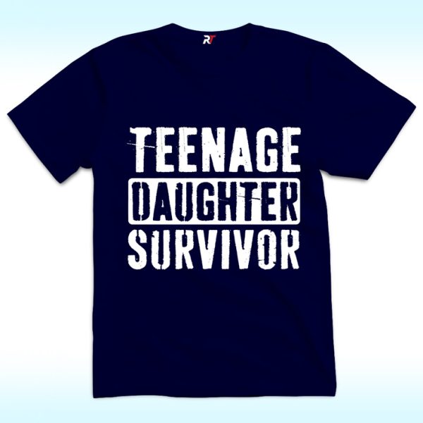 Teenage Daughter Survivor Shirt