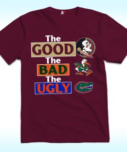 The Good The Bad The Ugly Florida State Seminoles Shirt