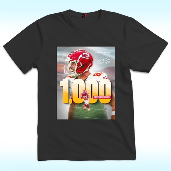 Travis Kelce On 1000 Career Receptions Shirt, History To Record