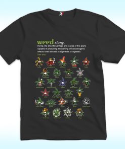 Weed Slang Shirt, Definition Various Species