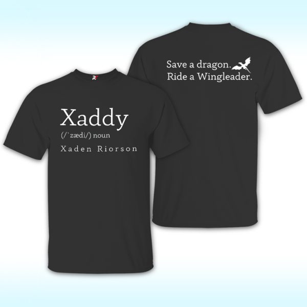 Xaddy Xaden Riorson Save A Dragon Ride A Wingleader Shirt