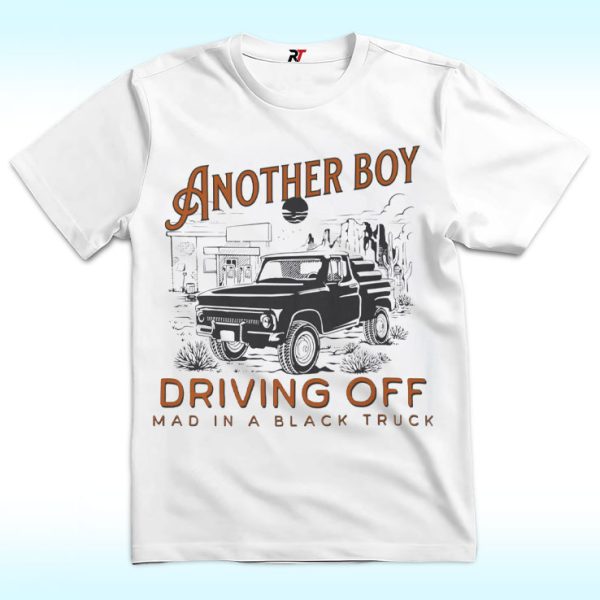 Another Boy Driving Off Mad Black Truck Shirt