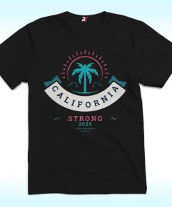 California Strong Shirt, Fire Disaster