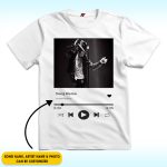 Custom Song Name And Photo Shirt