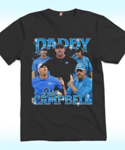 Daddy Dan Campbell Shirt
