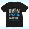Dan Fucking Campbell Shirt