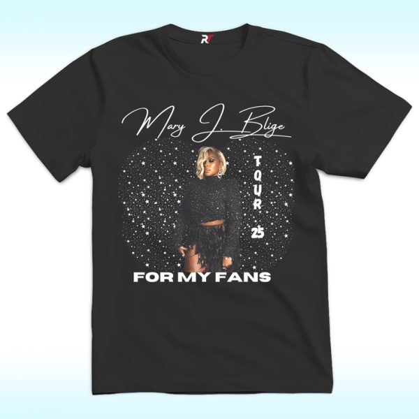 Mary J Blige, For My Fans Tour 2025 Shirt