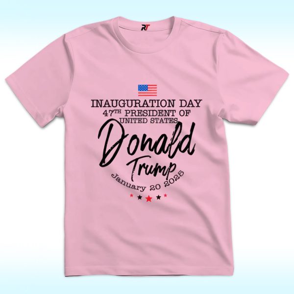 Trump Inauguration Day 47th President Shirt