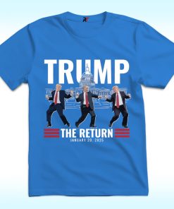 Trump Victory Dance Inauguration The Return Jan 20 2025 Shirt, 45 47 President