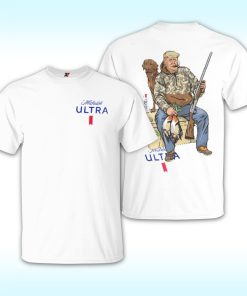 Trump Hunter With Michelob Ultra Beer T Shirt