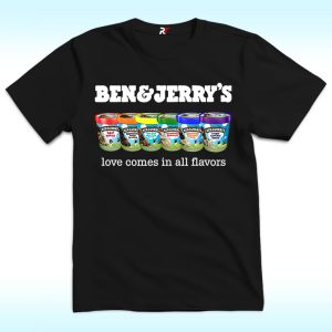 Pride Ben And Jerry’s Love Comes In All Flavors Shirt