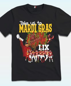 Take Us To Mardi Gras LIX Shirt, Chiefs Super Bowl 2025