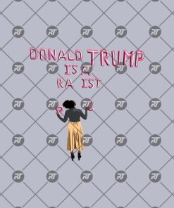 Donald Trump Is Racist And Rapist Watermark