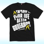 Enjoy Your Lıfe After Governor Shirt, Janet Mills Anti Trump