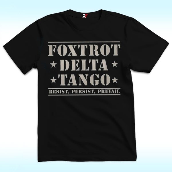 Foxtrot Delta Tango FDT Shirt, Subtle Anti Trump