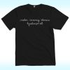 FDT: Freedom, Democracy Tolerance and Justice for All shirt