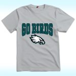 Go Birds Philly Eagles Shirt