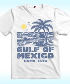 Gulf of Mexico ESTD 1672 Shirt