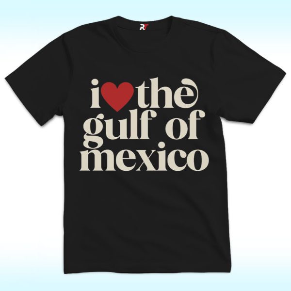 I Love The Gulf Of Mexico Shirt