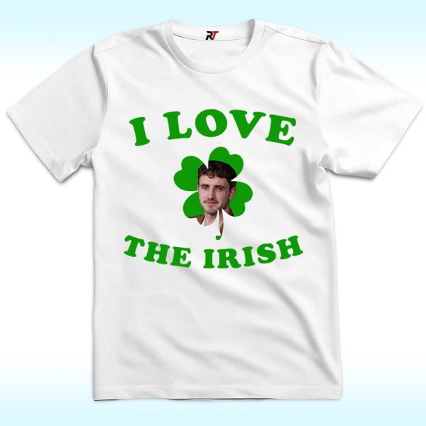 I Love The Irish Paul Mescal Patrick's Day Shirt