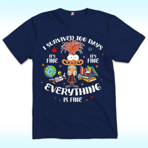 I Survived 100 Days Shirt, It's Fine I'm Fine Everything Is Fine