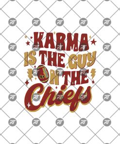 In My Chiefs Era Shirt, Karma Is The Guy On The Chiefs
