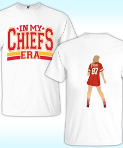 In My Chiefs Era Shirt Taylor Swift